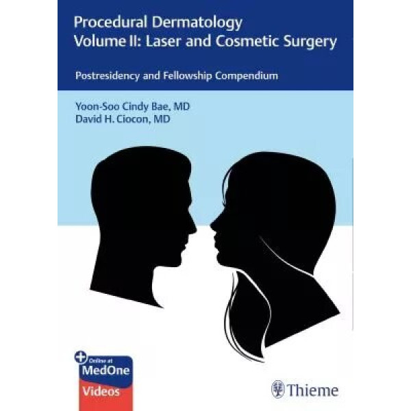 Procedural Dermatology Volume II: Laser and Cosmetic Surgery Δερματολογία