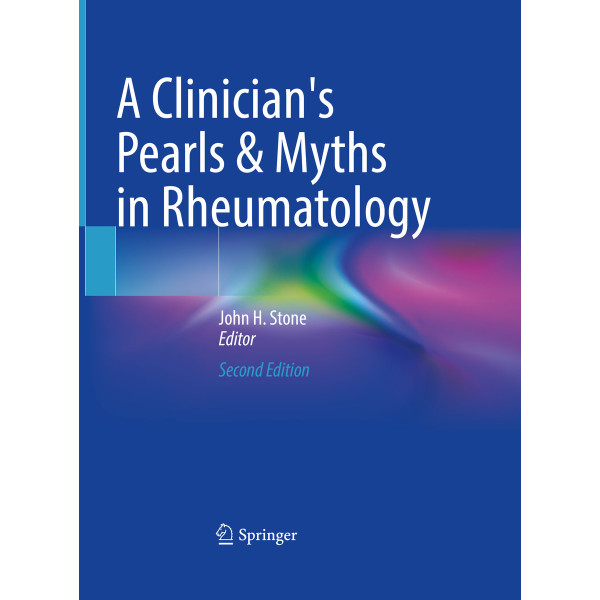 A Clinician's Pearls & Myths in Rheumatology Ρευματολογία