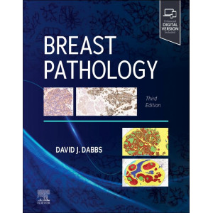 Breast Pathology, 3rd Edition Παθολογοανατομία