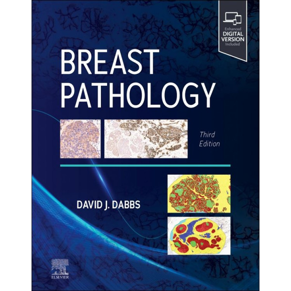 Breast Pathology, 3rd Edition Παθολογοανατομία