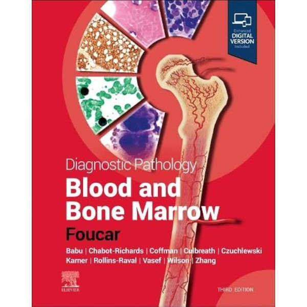 Diagnostic Pathology: Blood and Bone Marrow, 3rd Edition Παθολογοανατομία