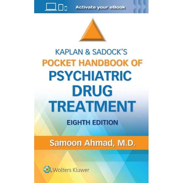 Kaplan and Sadock’s Pocket Handbook of Psychiatric Drug Treatment Eighth edition Ψυχιατρική