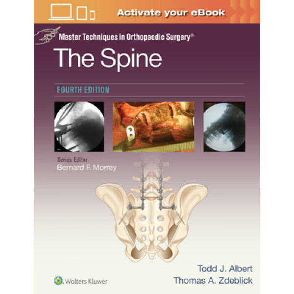 Master Techniques in Orthopaedic Surgery: The Spine Fourth edition Ορθοπεδική