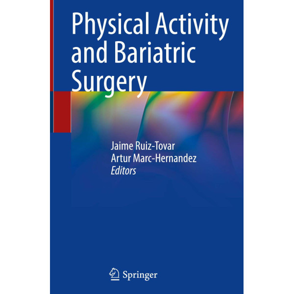 Physical Activity and Bariatric Surgery Φυσική Ιατρική - Αποκατάσταση