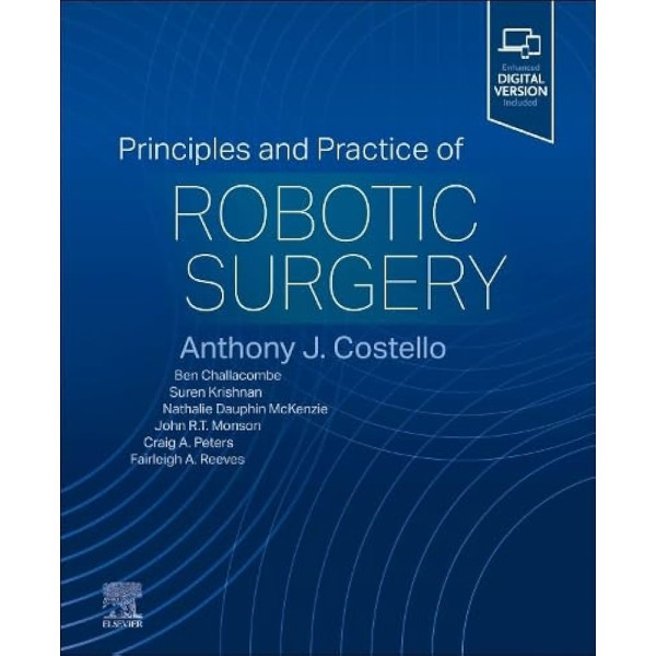 Principles and Practice of Robotic Surgery Χειρουργική