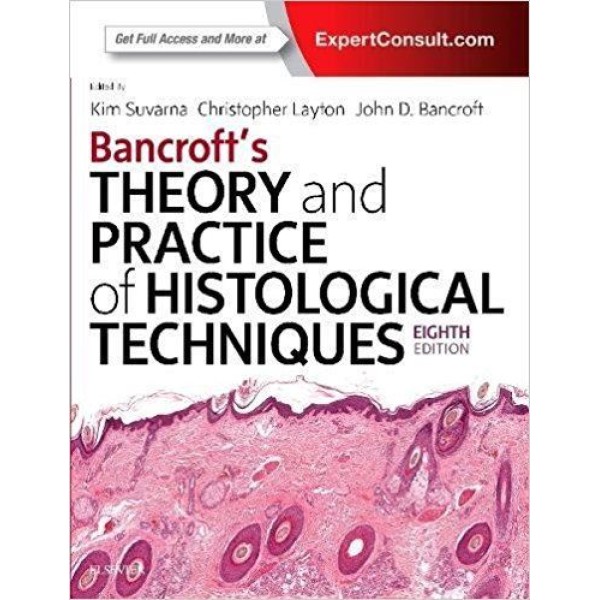 παθολογοανατομια - Bancroft's Theory and Practice of Histological Techniques Παθολογοανατομία