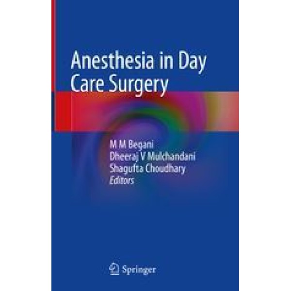 Anesthesia in Day Care Surgery Αναισθησιολογία