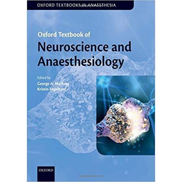 Oxford Textbook of Neuroscience and Anaesthesiology Αναισθησιολογία