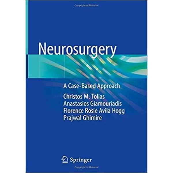 Neurosurgery A Case-Based Approach Νευροχειρουργική