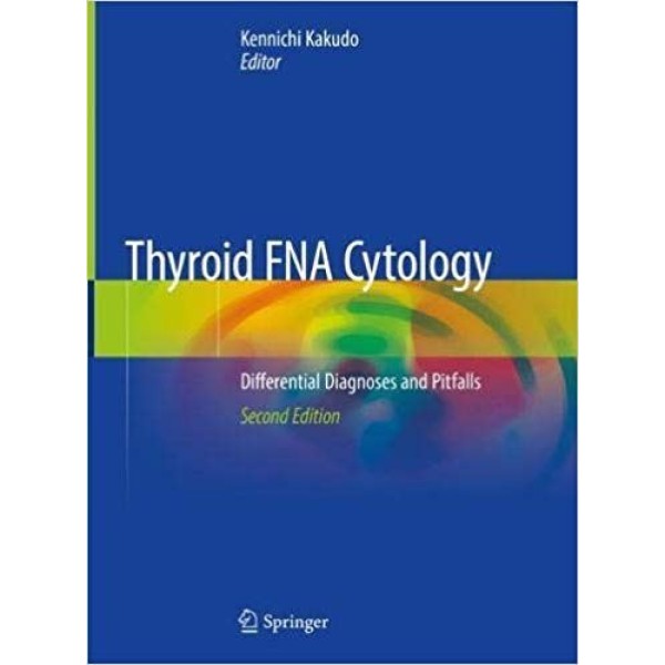 Thyroid FNA Cytology Differential Diagnoses and Pitfalls Κυτταρολογία