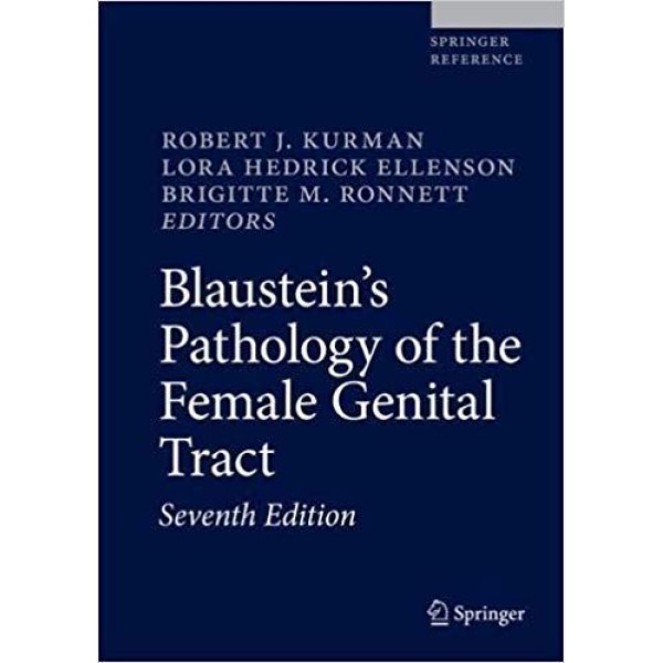 παθολογοανατομια - Blaustein's Pathology of the Female Genital Tract Παθολογοανατομία