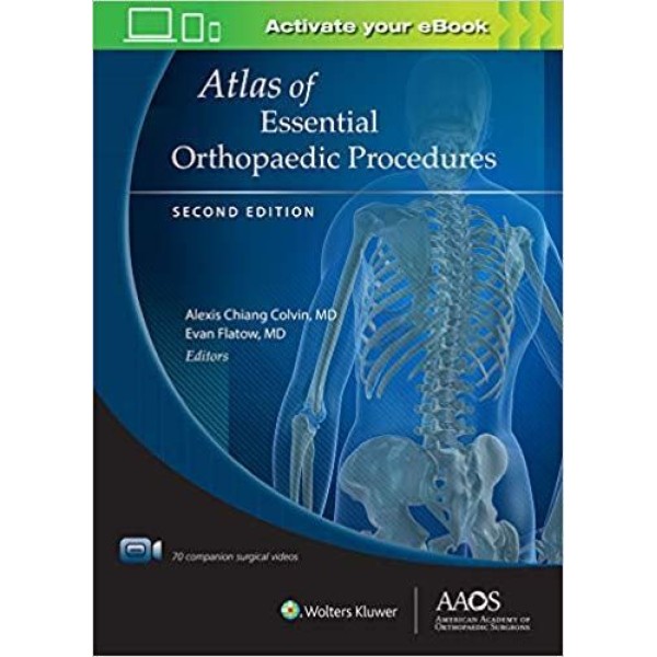Atlas of Essential Orthopaedic Procedures Ορθοπεδική