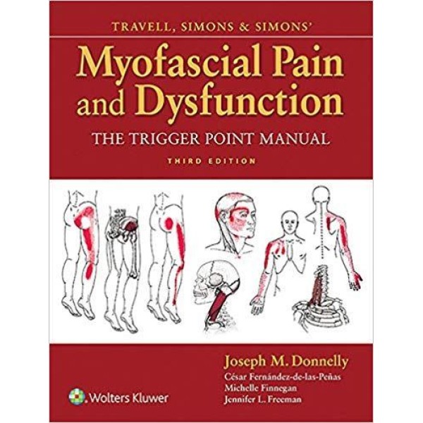 Travell, Simons & Simons' Myofascial Pain and Dysfunction The Trigger Point Manual Φυσική Ιατρική - Αποκατάσταση