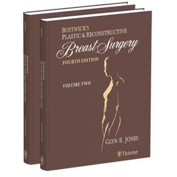 Bostwick's Plastic and Reconstructive Breast Surgery Πλαστική Χειρουργική