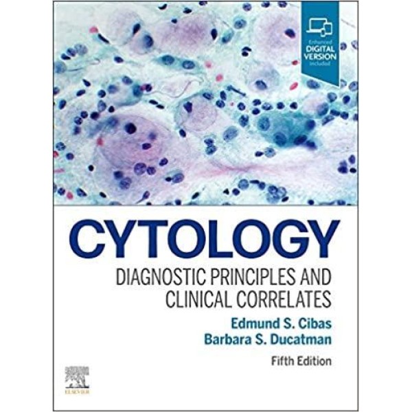 Cytology, Diagnostic Principles and Clinical Correlates Κυτταρολογία