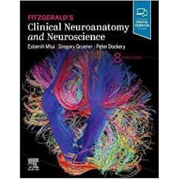 Fitzgerald's Clinical Neuroanatomy and Neuroscience Ανατομία