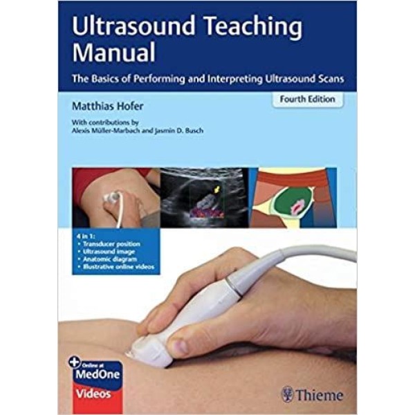 Ultrasound Teaching Manual The Basics of Performing and Interpreting Ultrasound Scans Ακτινολογία