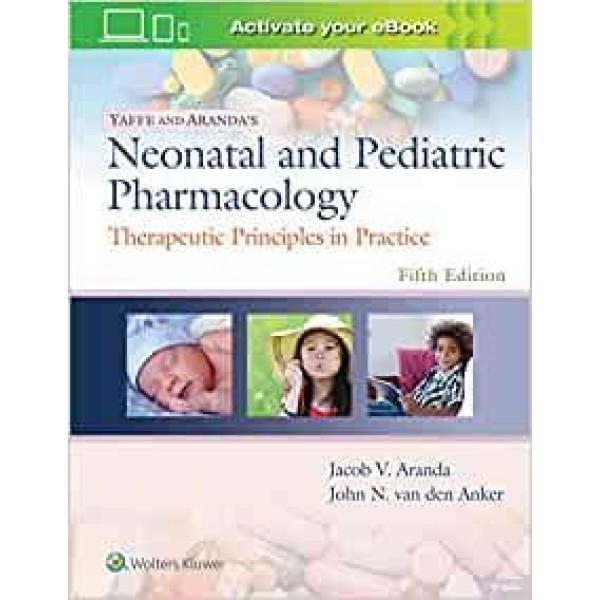 παιδιατρικη - Yaffe and Aranda's Neonatal and Pediatric Pharmacology Therapeutic Principles in Practice Παιδιατρική