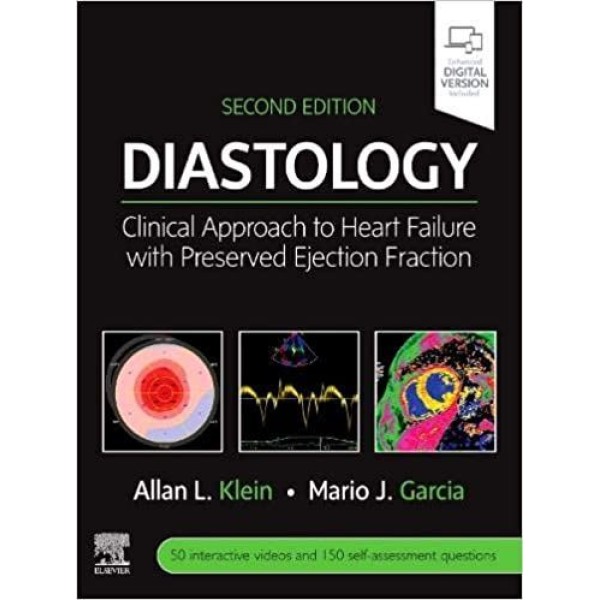Diastology,  Clinical Approach to Heart Failure with Preserved Ejection Fraction Καρδιολογία