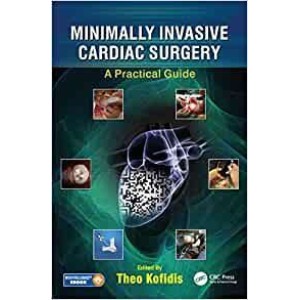 Minimally Invasive Cardiac Surgery A Practical Guide Καρδιοχειρουργική