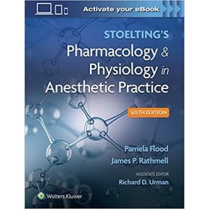 Stoelting's Pharmacology & Physiology in Anesthetic Practice Αναισθησιολογία