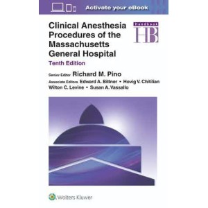 Clinical Anesthesia Procedures of the Massachusetts General Hospital Αναισθησιολογία