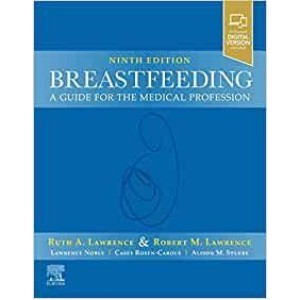 παιδιατρικη - Breastfeeding,  A Guide for the Medical Profession Παιδιατρική
