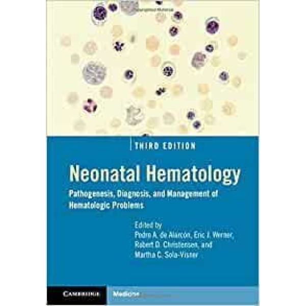 Neonatal Hematology Pathogenesis, Diagnosis, and Management of Hematologic Problems Αιματολογία