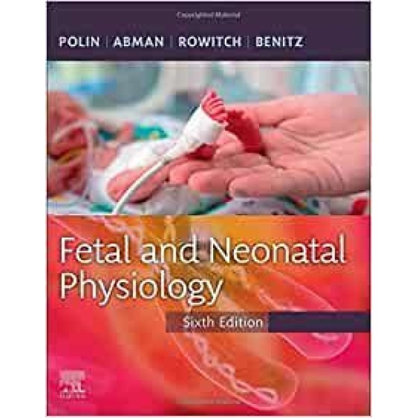 Fetal and Neonatal Physiology Νεογνολογία