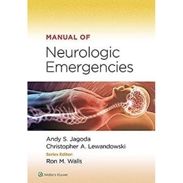 Manual of Neurologic Emergencies Επείγουσα Ιατρική