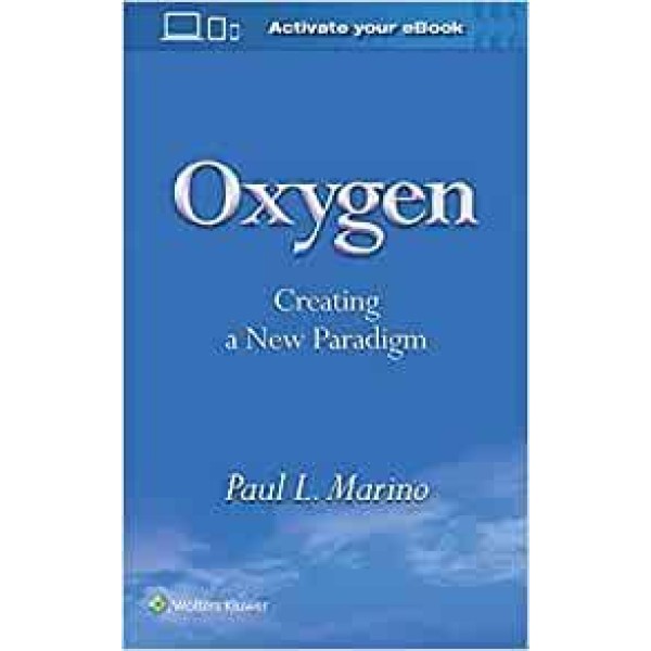 Oxygen Creating a New Paradigm Αναισθησιολογία