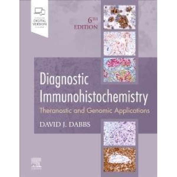 Diagnostic Immunohistochemistry, Theranostic and Genomic Applications 6th.ed. Παθολογοανατομία