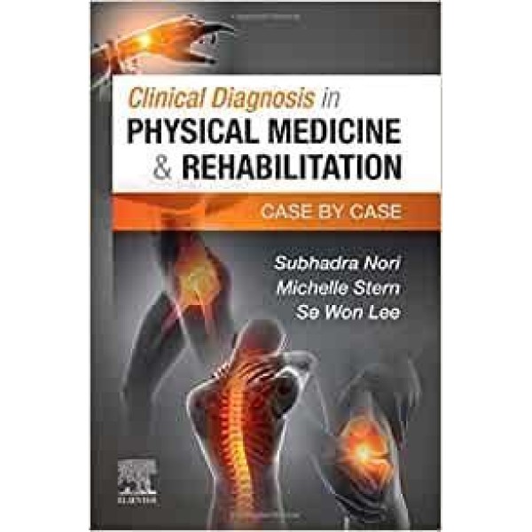 Clinical Diagnosis in Physical Medicine & Rehabilitation Φυσική Ιατρική - Αποκατάσταση