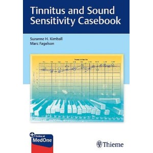 Tinnitus and Sound Sensitivity Casebook Ωτορινολαρυγκολογία