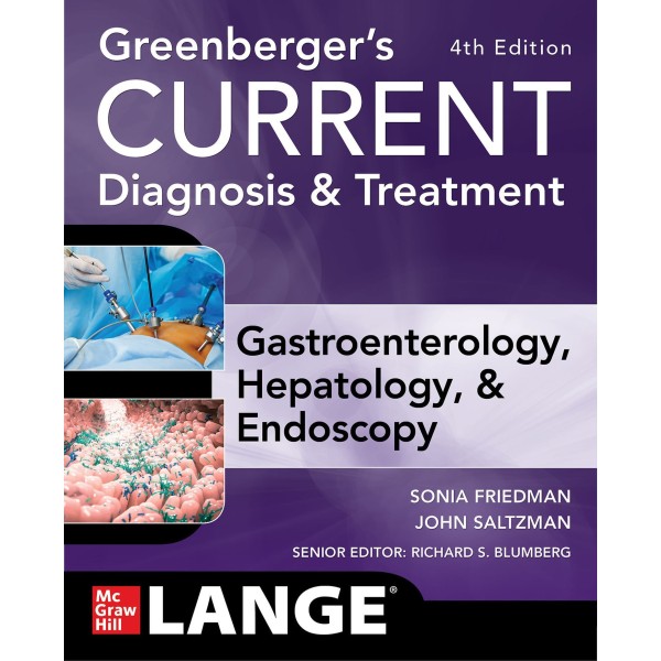 Greenberger's CURRENT Diagnosis & Treatment Gastroenterology, Hepatology, & Endoscopy Γαστροεντερολογία