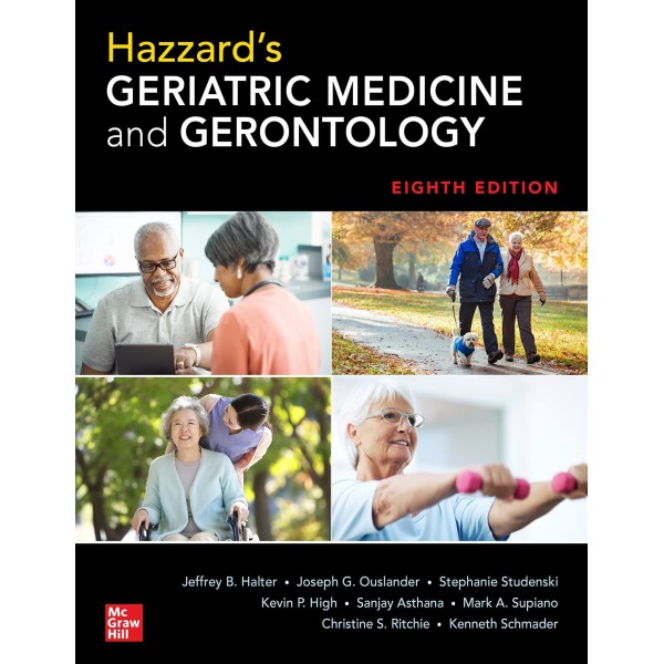 Hazzard's Geriatric Medicine and Gerontology  8th.ed. Γηριατρική