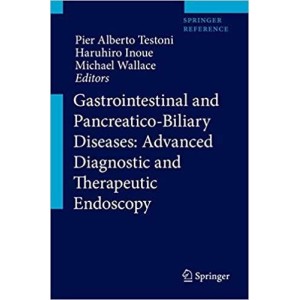 Gastrointestinal and Pancreatico-Biliary Diseases: Advanced Diagnostic and Therapeutic Endoscopy Γαστροεντερολογία