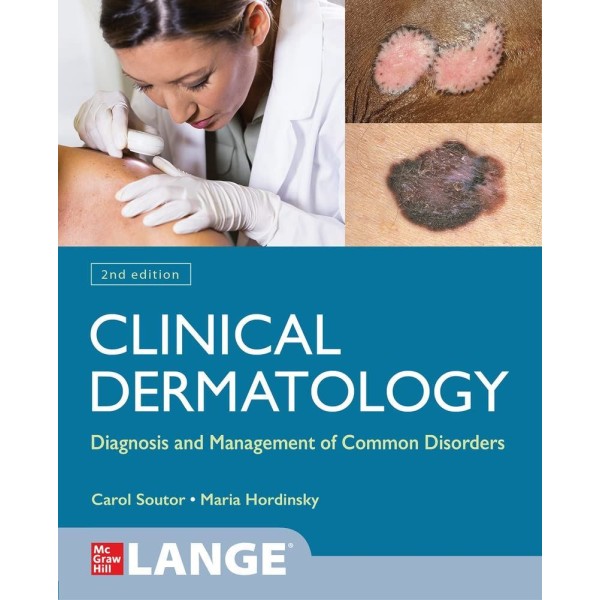 Clinical Dermatology: Diagnosis and Management of Common Disorders  2nd.ed. Δερματολογία