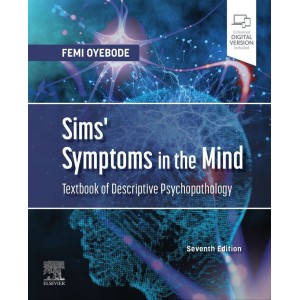 Sims' Symptoms in the Mind: Textbook of Descriptive Psychopathology, 7th Edition Ψυχιατρική